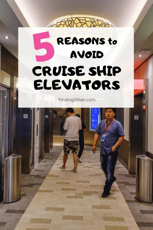 pinterest image of avoid cruise ship elevators