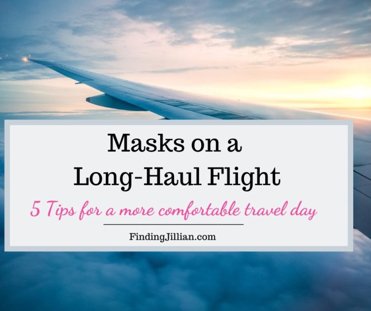 Masks on a LongHaul Flight 5 Tips for a More Comfortable Travel Day
