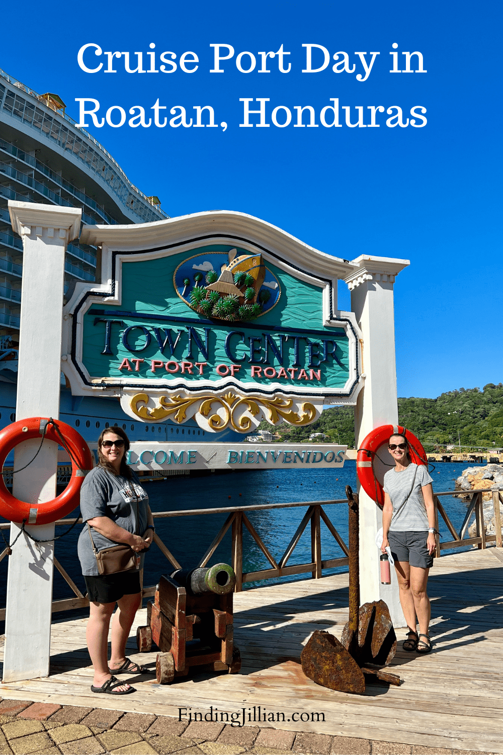 Roatan Cruise Ports - Do you Know Where You're Going? - Finding Jillian