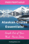 Alaskan Cruise Essentials