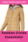 Alaskan Cruise Essentials