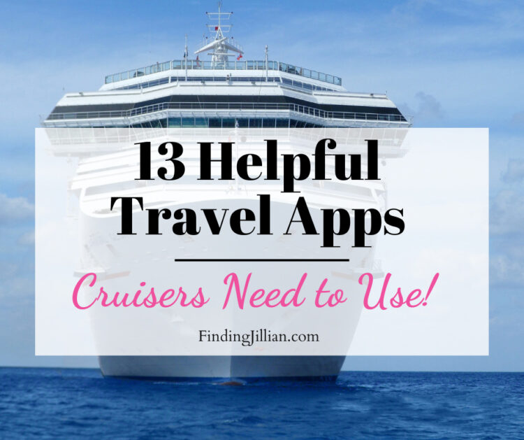 Blog feature image for 13 Helpful Travel Apps for Cruisers