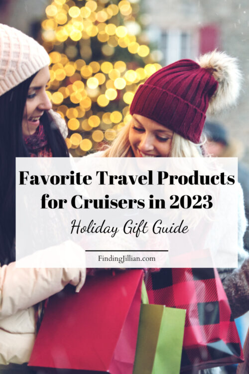 PInterest image Favorite travel products for cruisers:  Holiday Shopping Guide 2023