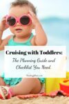 Pinterest image for cruising with toddlers and baby